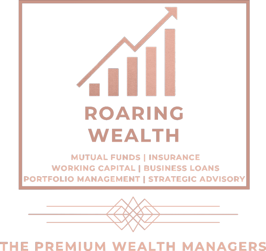 Roaring Wealth — mutual funds, insurance, working capital, business loans, portfolio management, strategic advisory